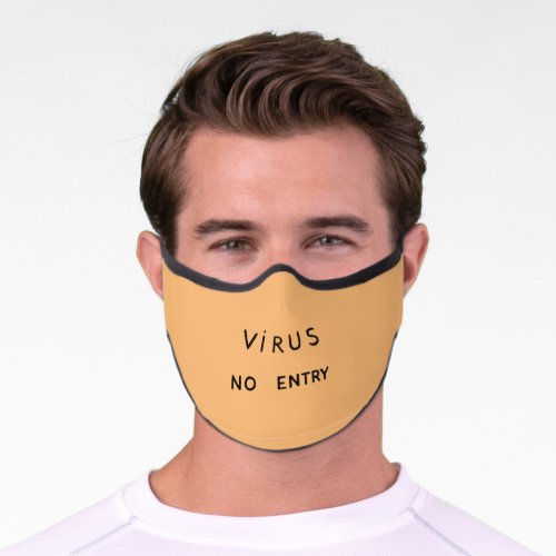 No entry for virus premium face mask