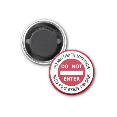 NO ENTRY Refrigerator Wash Your Hands Customized Magnet