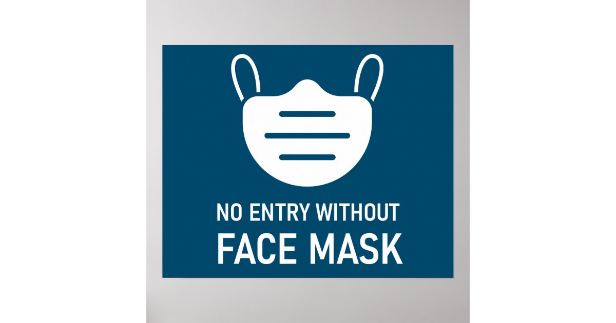 no-entry-without-face-mask-poster-zazzle