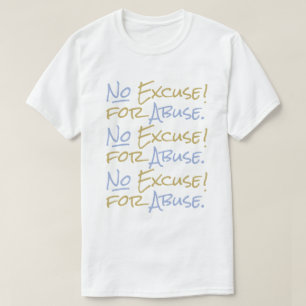 No Excuse for Abuse Men's Empowering Support White T-Shirt