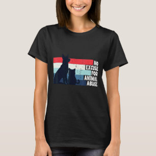 No Excuse For Animal Abuse Protect Animals Rescue T-Shirt