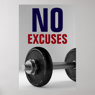 No Excuses Bodybuilding Fitness Inspirational Poster