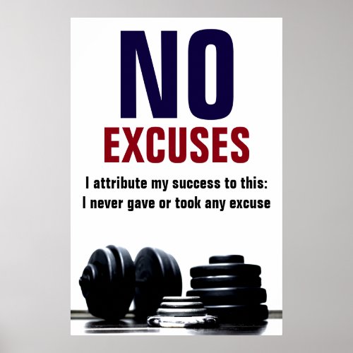 No Excuses Bodybuilding Fitness Inspirational Poster