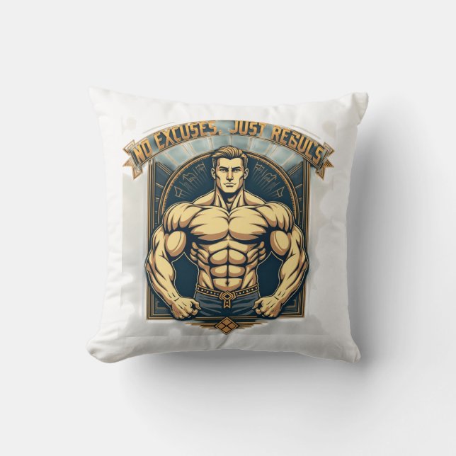 No Excuses Just Results Throw Pillow (Front)