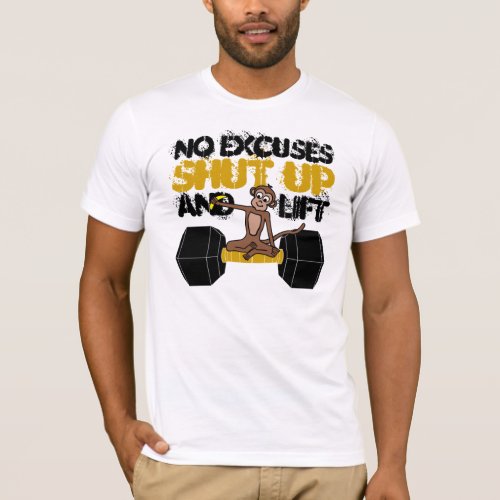 No Excuses Monkey T_Shirt