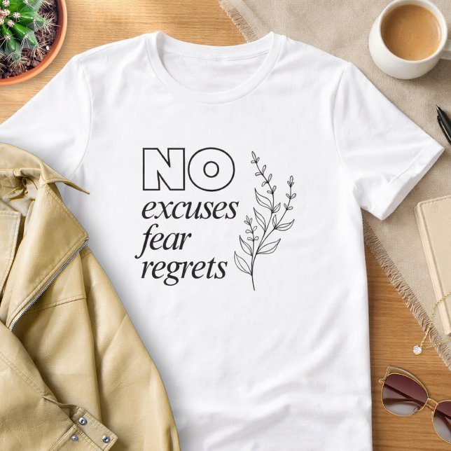 No Excuses Motivational Tee (Creator Uploaded)