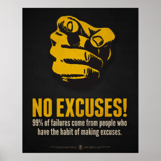 No Excuses! Poster
