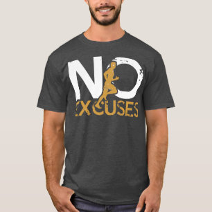 No excuses to run summer gift T-Shirt