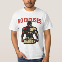 No Excuses - Train Harder