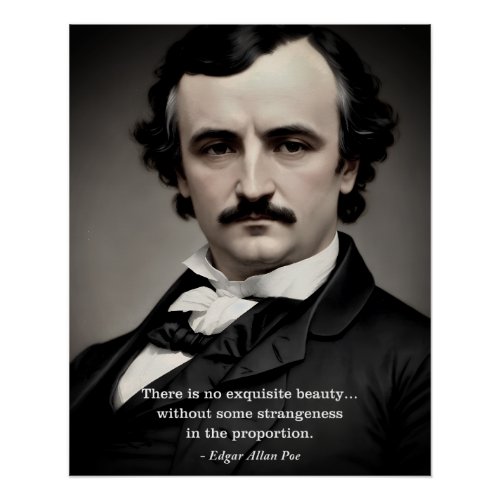 No Exquisite Beauty Edgar Allan Poe Quote Poster