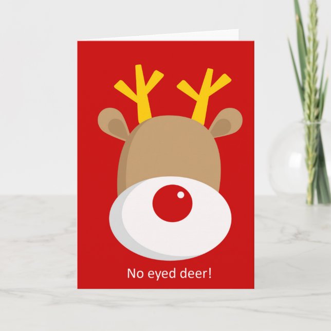 'No Eyed Deer' Reindeer Greeting Card (Front)