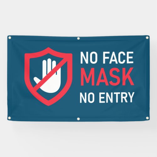 No Face Mask No Entry Banner