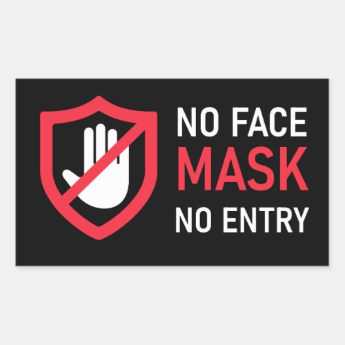 No Face Mask No Entry Rectangular Sticker