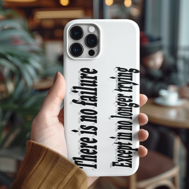 No Failure Except Not Trying Motivational Quote  Case-Mate iPhone Case (Creator Uploaded)