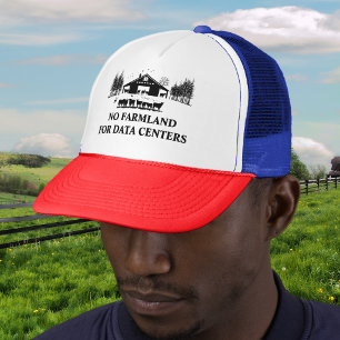 No Farmland for Data Centers - Protect Our Farms Trucker Hat
