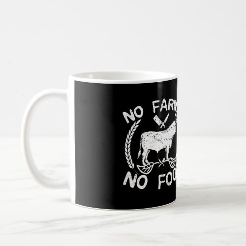 No Farms No Food Cow Livestock Farmer Gift Coffee Mug