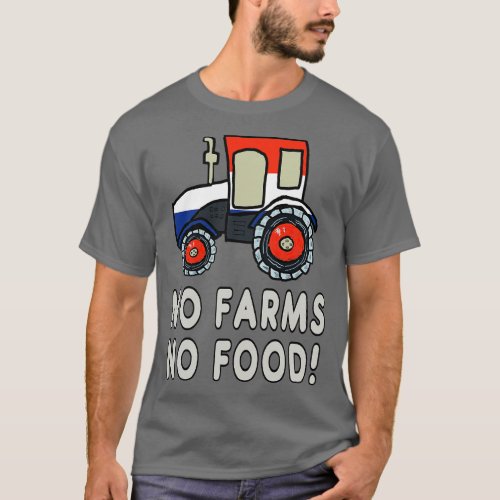 No Farms No Food T_Shirt