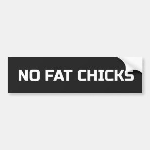 R Restricted No Fat Chicks Magnetic Bumper Sticker * Magnet 