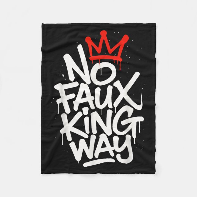 No Faux King Way Fleece Blanket (Front)