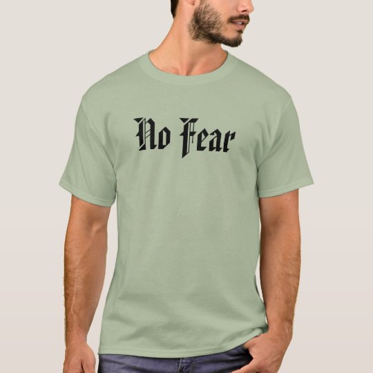 No Fear Christian t-shirt | Zazzle.com