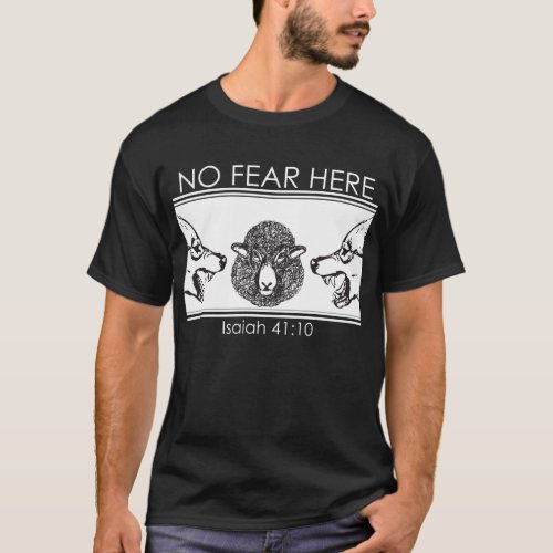 No Fear Here T_Shirt
