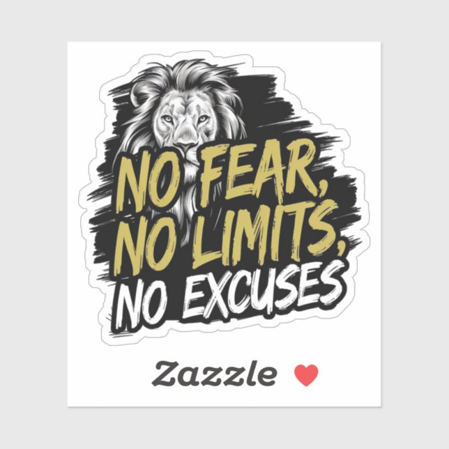 No Fear No Limits No Excuses Sticker (Sheet)