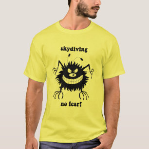 no fear skydiving T-Shirt