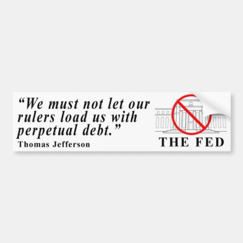 No Federal Reserve bumper sticker