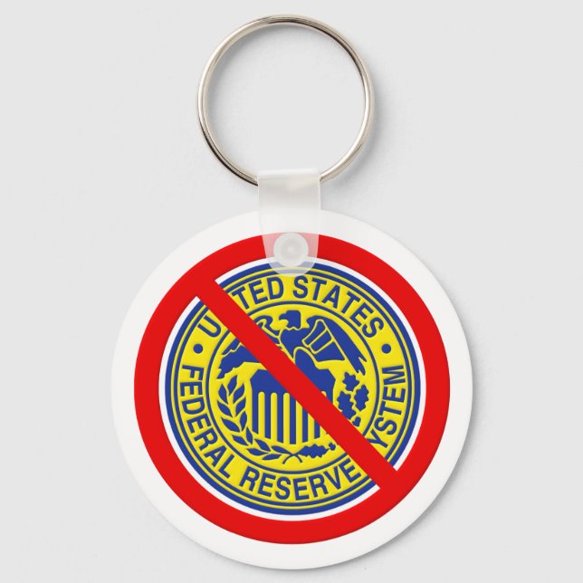 No Federal Reserve End The Fed Keychain (Front)