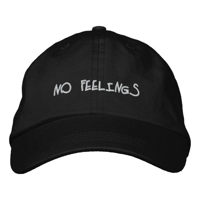 "No Feelings" Embroidered Baseball Cap (Front)