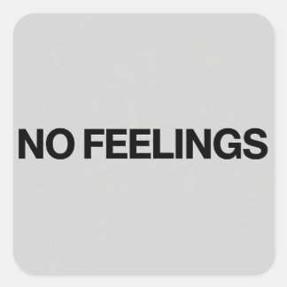 No Feelings Simple Funny Sticker Dark Humor Meme