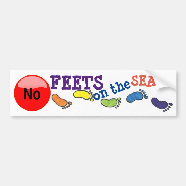 NO FEETS on the SEATS- Sign/Sticker/Magnet Bumper Sticker (Front)