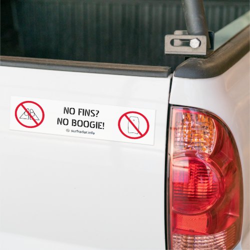 No fins No Boogie Bumperboard sticker