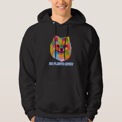 No Fluffs Given Pomeranian Humor Pom Pom Dog Theme Hoodie