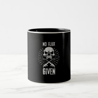 No Flux Given Funny Welding And Welder Two-Tone Coffee Mug