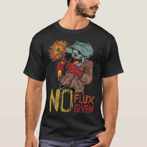 No Flux Given Skeleton T_Shirt