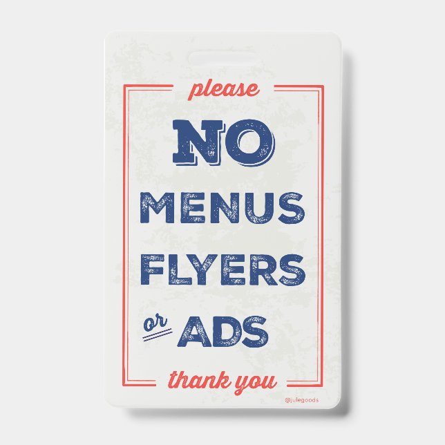 No Flyers, Menus, Ads Sign Badge (Front)