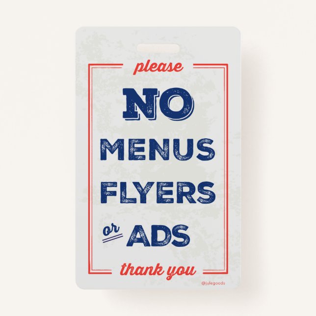 No Flyers, Menus, Ads Sign Badge (Back)