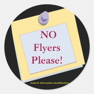 NO Flyers Please Sticker