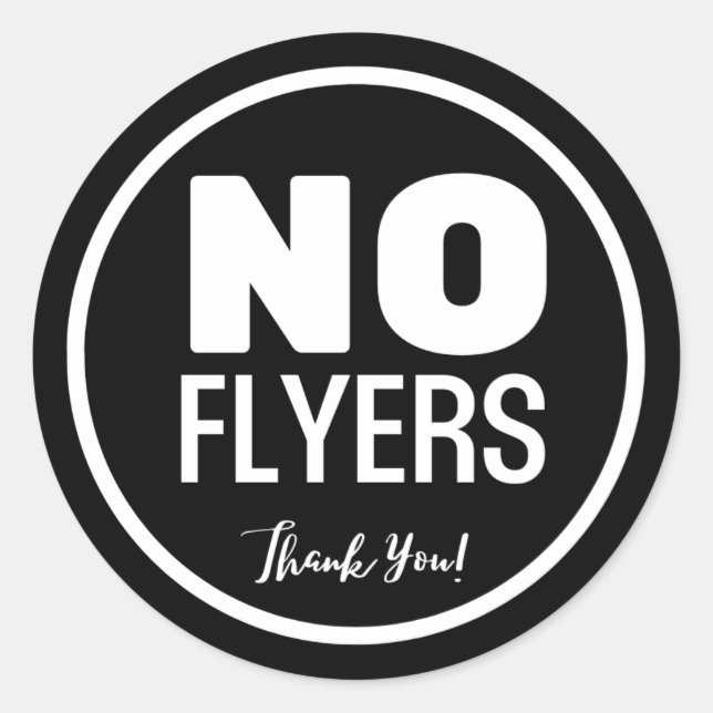 No Flyers Sticker (Front)