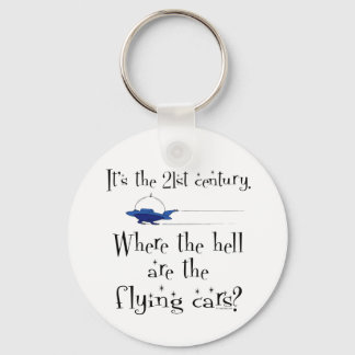 No Flying Cars? Keychain