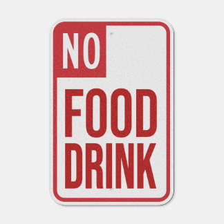 No Food Drink Metal Sign