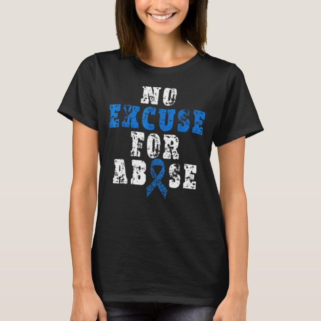 No For Child Abuse Excuse Prevention Month Blue Ri T-Shirt (Front)