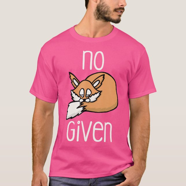 No Fox Given Funny Cute Fox Random T-Shirt (Front)