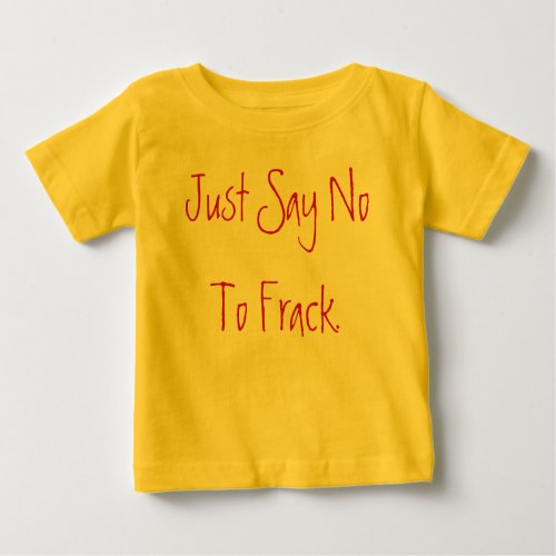 No Fracking T_shirt Customizable Activism Shirts