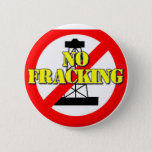 No Fracking Uk 2 Pinback Button at Zazzle