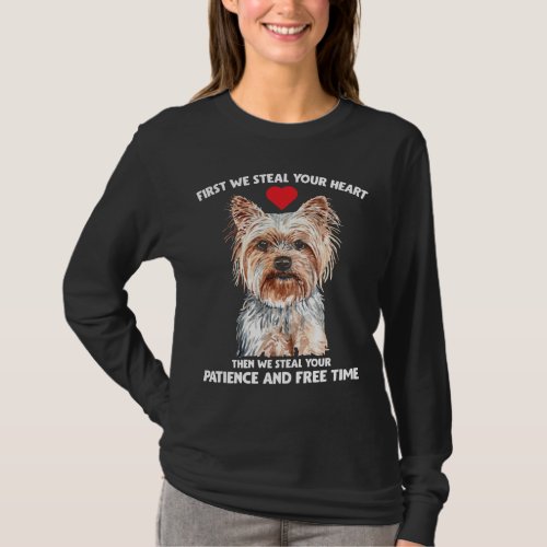 No Free Time and Patience Yorkie  Yorkshire T_Shirt