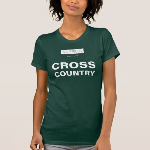 NO FRILLS CROSS COUNTRY T_Shirt