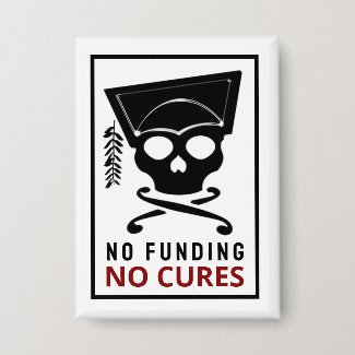 No funding, no cures