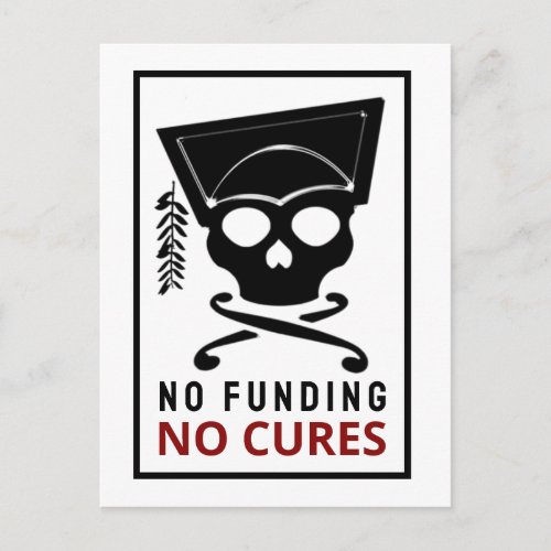 No funding, no cures holiday postcard